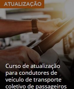 Curso de atualização para condutores de veículo de transporte coletivo de passageiros