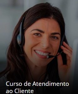 Curso de Atendimento ao Cliente