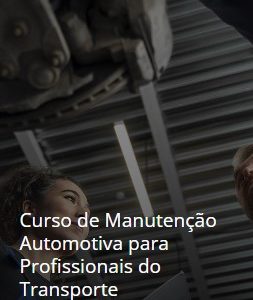 Curso de Manutenção Automotiva para Profissionais do Transporte